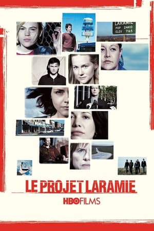 Le Projet Laramie - The Laramie Project (2002)