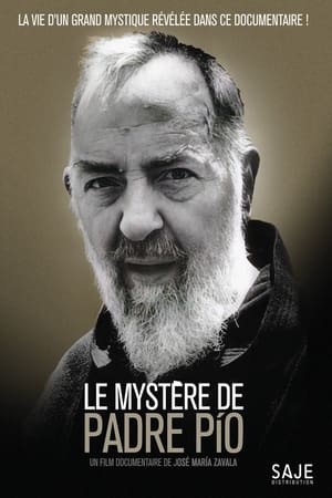 Le Mystère de Padre Pío - The Mystery of Padre Pio (2018)
