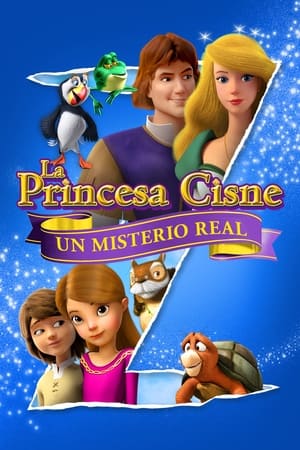 La princesa encantada: Un misterio real - The Swan Princess: A Royal Myztery (2018)