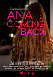 Ana is Coming Back