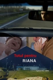 Everything for Riana