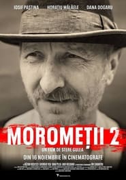 Moromeții 2 - Moromeţii 2 (2018)