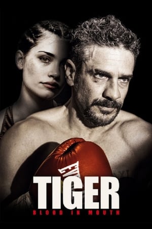 Tiger - Tiger, Blood in the Mouth (2016)
