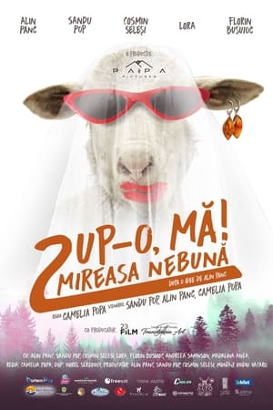 Bisou bisou ! 2 - U Get What U Kiss 2: The Crazy Bride (2021)