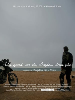 Un gând, un vis, Doyle... si-un pix (2012)