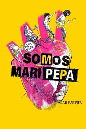 We Are Mari Pepa (2013)