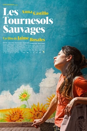 Les tournesols sauvages - Wild Flowers (2022)