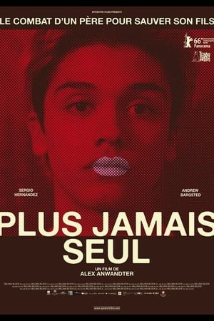 Plus jamais seul - You'll Never Be Alone (2016)