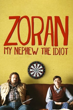Zoran: My Nephew the Idiot (2013)