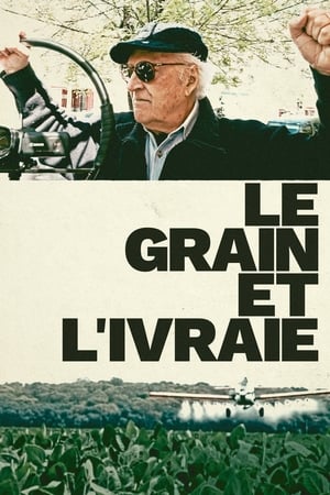 Le grain et l'ivraie - A Journey to the Fumigated Towns (2018)