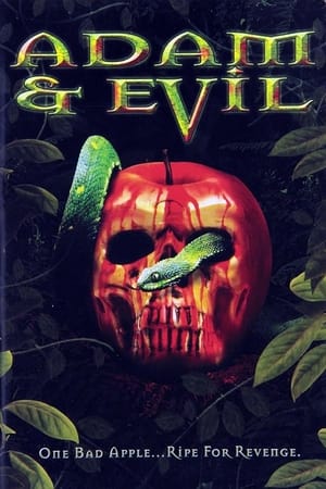Adam & Evil (2004)