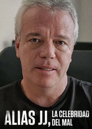 Alias JJ, The Celebrity of Evil (2017)