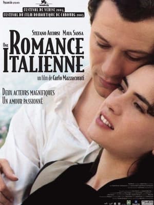 Une romance italienne - An Italian Romance (2004)