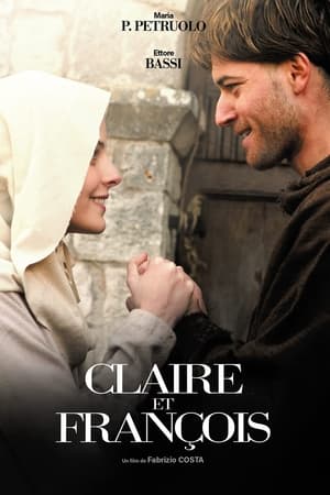 Claire et François - Chiara e Francesco (2007)
