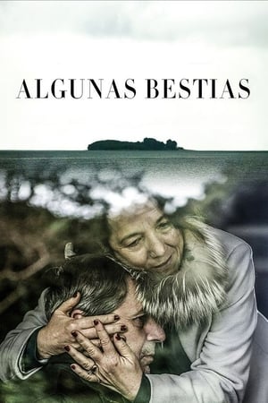 Algunas bestias - Some Beasts (2020)