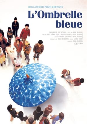 L'ombrelle bleue - The Blue Umbrella (2005)