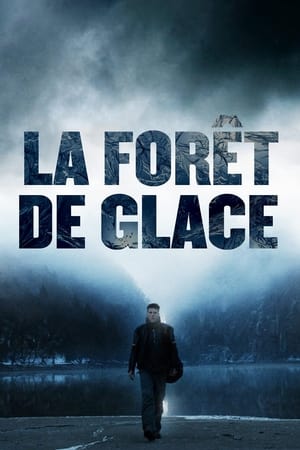 La forêt de glace - The Ice Forest (2014)
