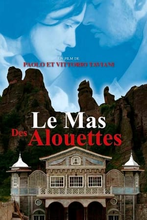 Le Mas des alouettes - The Lark Farm (2007)
