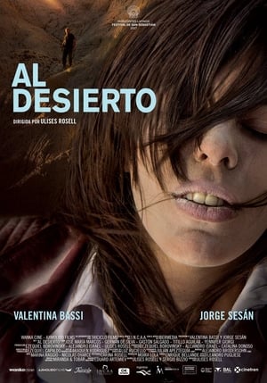 Al Desierto - To the Desert (2017)