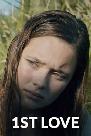 1st Love (2013)