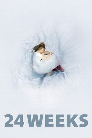 24 Semaines - 24 Weeks (2016)