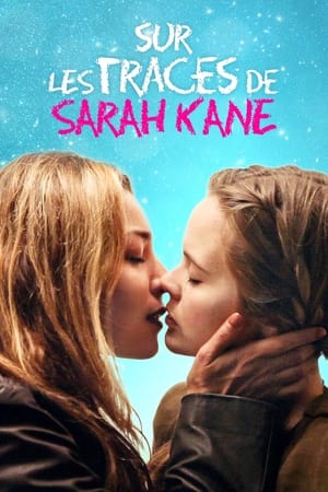 4:48 - Sur les traces de Sarah Kane (2014)