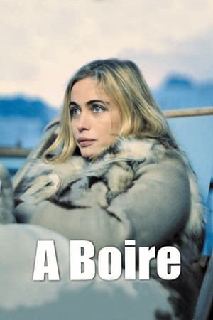 À boire (2004)