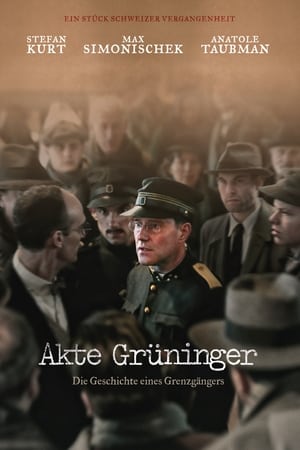 Paul Grüninger, le Juste - Akte Grüninger (2014)