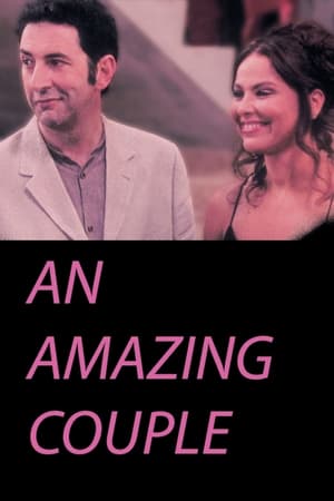 Una pareja perfecta - An Amazing Couple (2002)