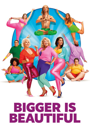 Bigger Is Beautiful (2021)