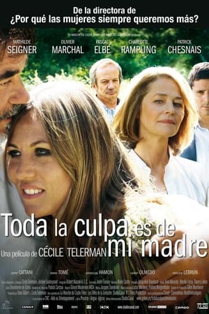 Toda la culpa es de mi madre - Blame It on Mum (2009)