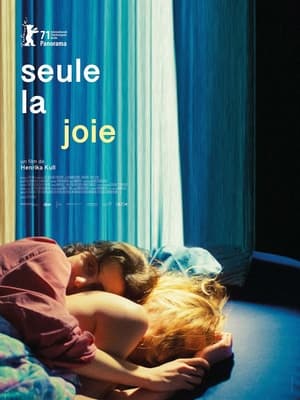 Seule la joie - Bliss (2021)