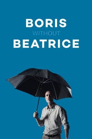 Boris Without Beatrice (2016)