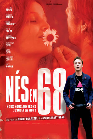Nés en 68 (2008)