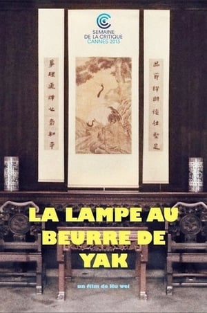 La Lampe au beurre de yak (2013)