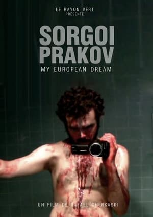 Sorgoï Prakov, My European Dream - Sorgoï Prakov (2013)