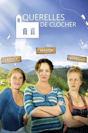 Querelles de clocher - Die Kirche bleibt im Dorf (2012)