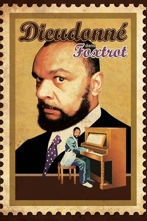 Dieudonné - Foxtrot (2012)