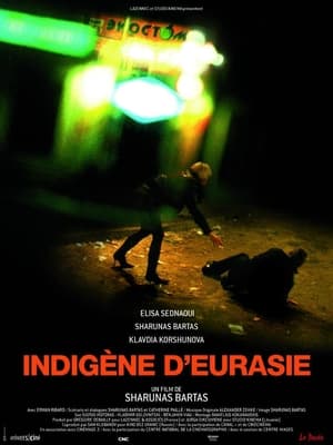 Indigène d'Eurasie - Eurazijos aborigenas (2010)