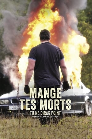 Mange tes morts : Tu ne diras point (2014)