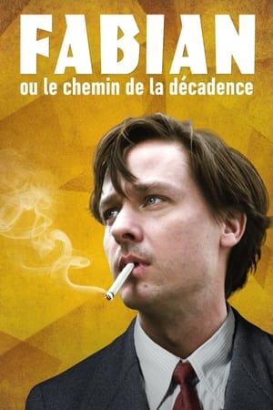 Fabian ou le chemin de la décadence - Fabian: Going to the Dogs (2021)