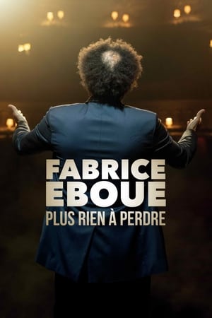 Fabrice Éboué - Plus rien à perdre (2020)