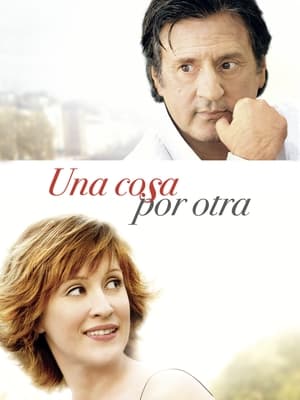 Una cosa por otra - Fair is Fair (2010)