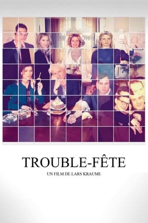 Trouble-fête - Family Party (2015)