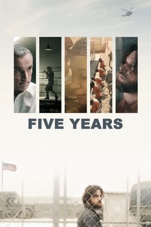 Survivre à Guantanamo - Five Years (2013)