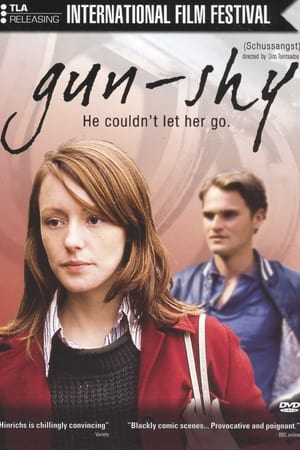 Gun-shy (2003)