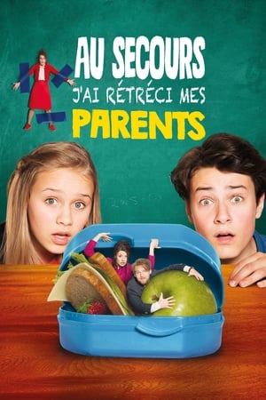 Au secours ! J'ai rétréci mes parents - Help, I Shrunk My Parents (2018)