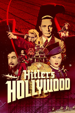 Quand Hitler faisait son cinéma (1933-1945) - Hitler's Hollywood (2017)