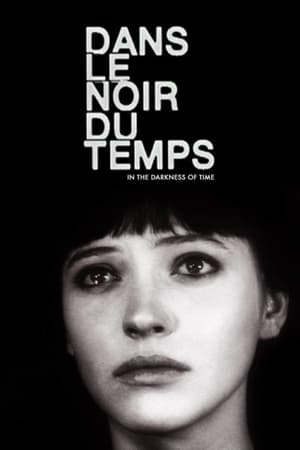 Dans le noir du temps (2002)