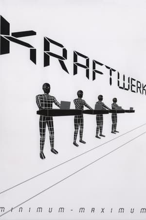 Kraftwerk: Minimum-Maximum (2005)
